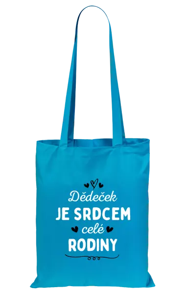 Látková taška Dědeček je srdcem celé rodiny