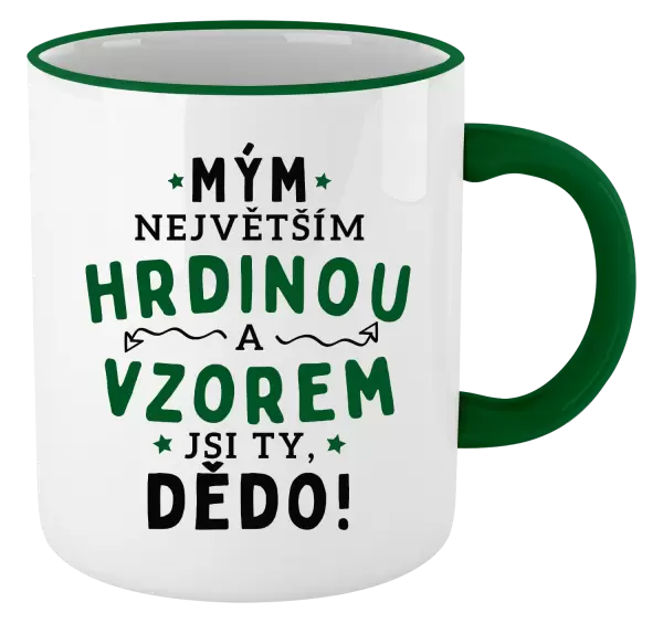 Hrnek Mým největším hrdinou a vzorem jsi ty, dědo!