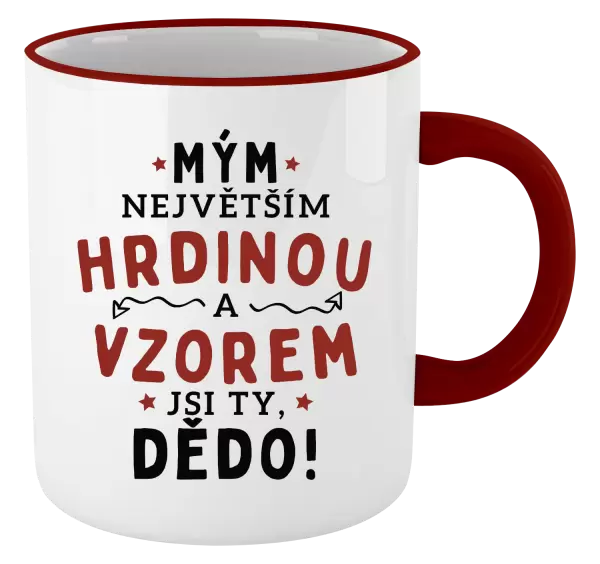 Hrnek Mým největším hrdinou a vzorem jsi ty, dědo!