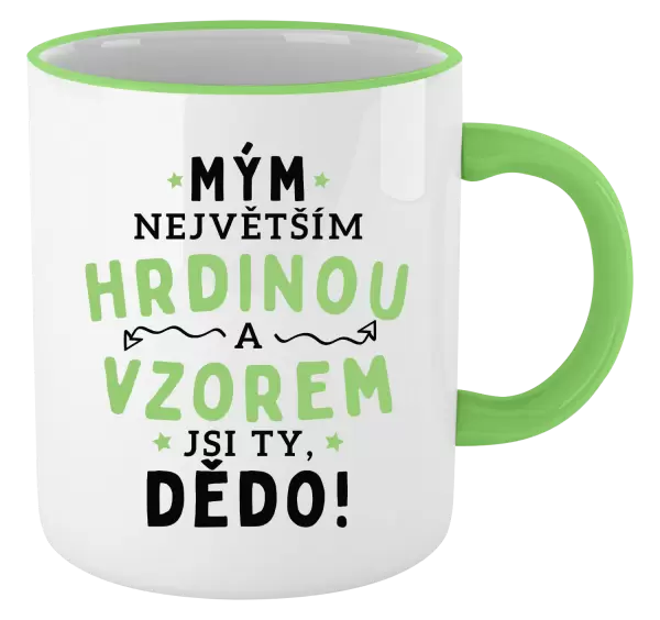 Hrnek Mým největším hrdinou a vzorem jsi ty, dědo!