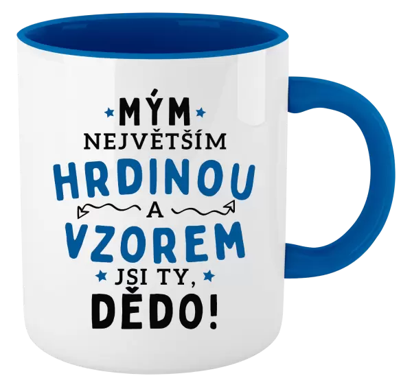 Hrnek Mým největším hrdinou a vzorem jsi ty, dědo!