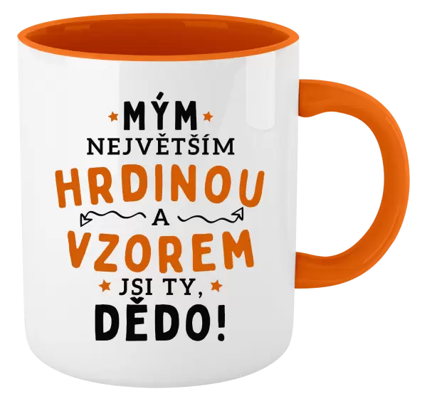 Hrnek Mým největším hrdinou a vzorem jsi ty, dědo!