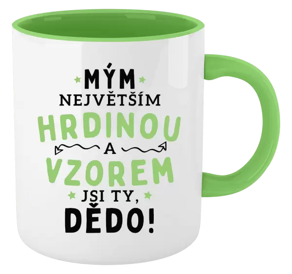Hrnek Mým největším hrdinou a vzorem jsi ty, dědo!