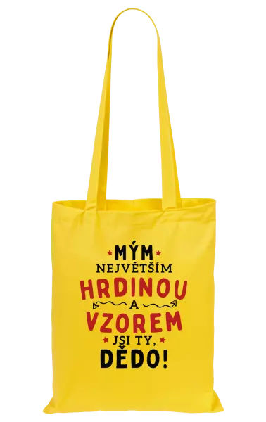 Látková taška Mým největším hrdinou a vzorem jsi ty, dědo!