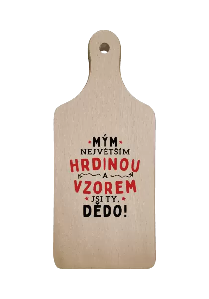Prkénko Mým největším hrdinou a vzorem jsi ty, dědo!