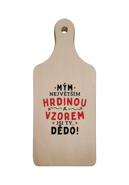 Prkénko Mým největším hrdinou a vzorem jsi ty, dědo!