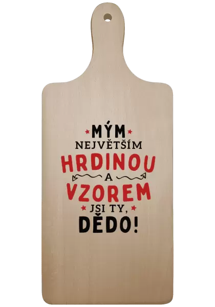 Prkénko Mým největším hrdinou a vzorem jsi ty, dědo!