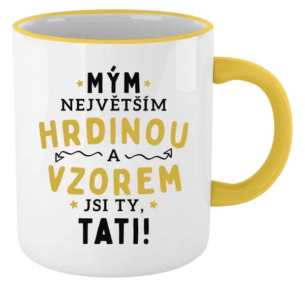 Hrnek Mým největším hrdinou a vzorem jsi ty, tati!