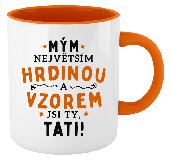 Hrnek Mým největším hrdinou a vzorem jsi ty, tati!