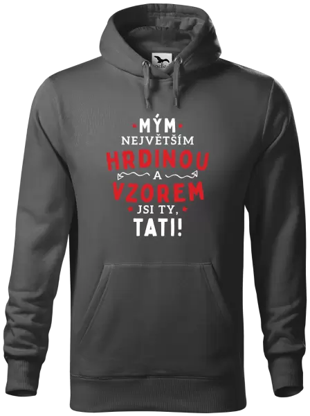 Pánská mikina Mým největším hrdinou a vzorem jsi ty, tati!