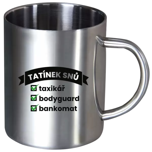 Nerezový hrnek Tatínek snů