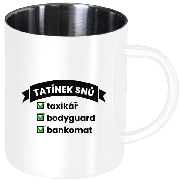 Nerezový hrnek Tatínek snů