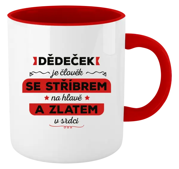 Hrnek Dědeček je člověk se stříbrem na hlavě a zlatem v srdci