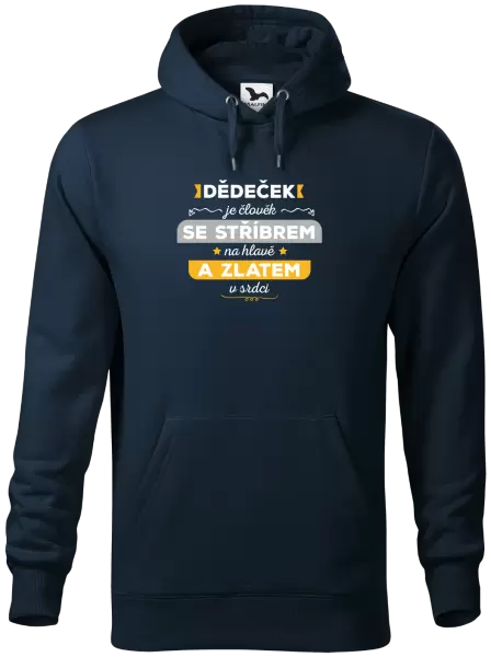 Pánská mikina Dědeček je člověk se stříbrem na hlavě a zlatem v srdci
