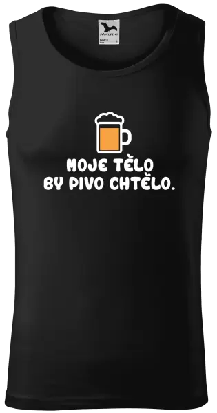Pánské tílko Moje tělo by pivo chtělo