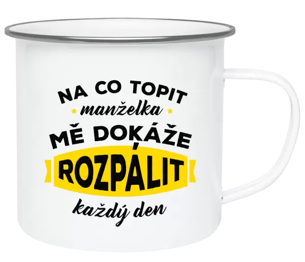 Plecháček Na co topit, manželka mě dokáže rozpálit každý den