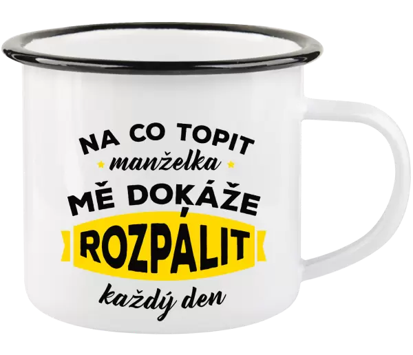 Plecháček Na co topit, manželka mě dokáže rozpálit každý den