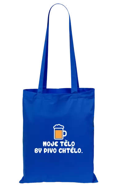 Látková taška Moje tělo by pivo chtělo