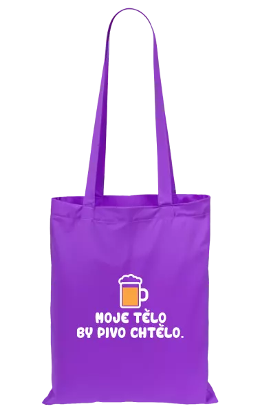 Látková taška Moje tělo by pivo chtělo