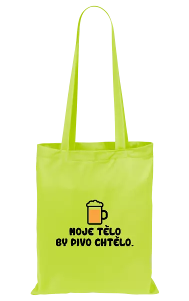 Látková taška Moje tělo by pivo chtělo