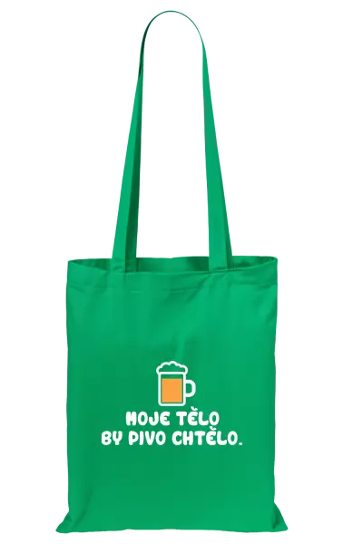 Látková taška Moje tělo by pivo chtělo
