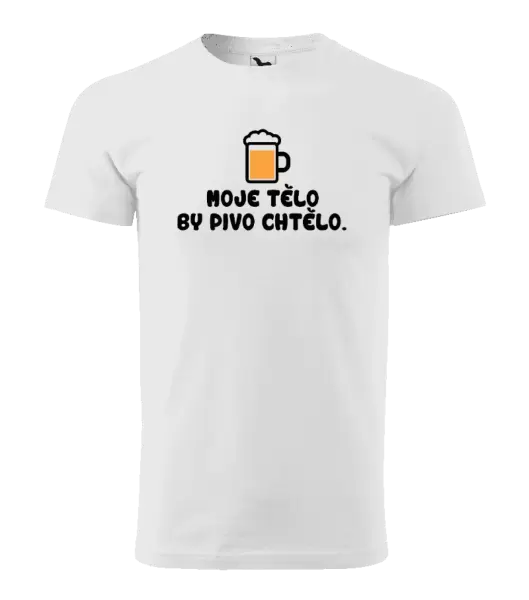 Pánské tričko Moje tělo by pivo chtělo