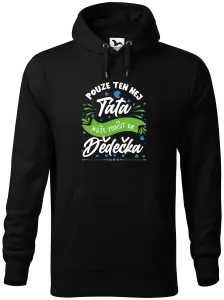 Pánská mikina Pouze ten nej táta může povýšit na dědečka