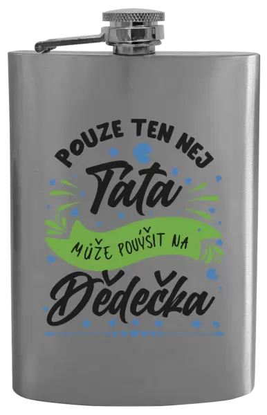 Placatka Pouze ten nej táta může povýšit na dědečka