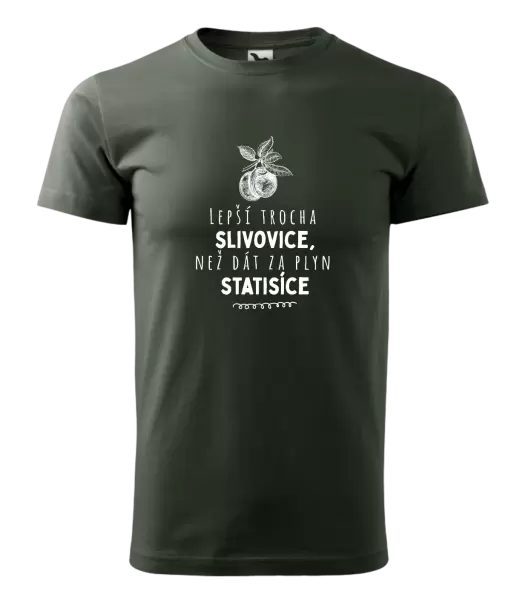 Pánské tričko Lepší trocha slivovice
