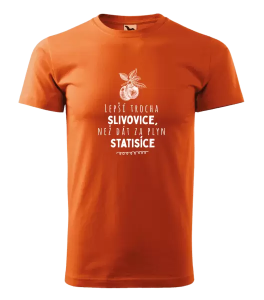 Pánské tričko Lepší trocha slivovice