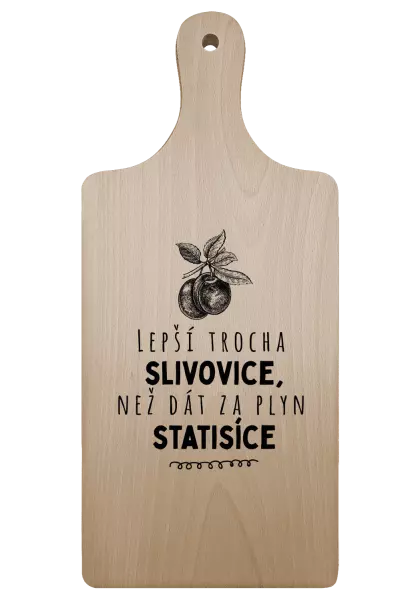 Prkénko Lepší trocha slivovice