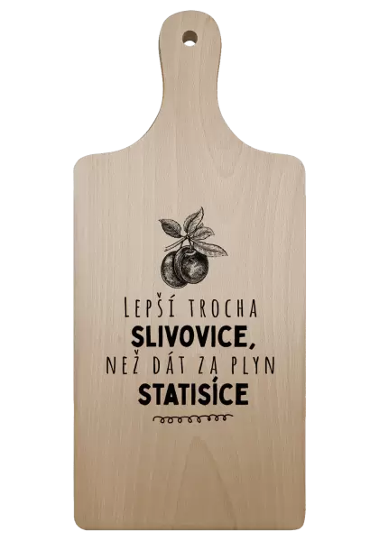 Prkénko Lepší trocha slivovice