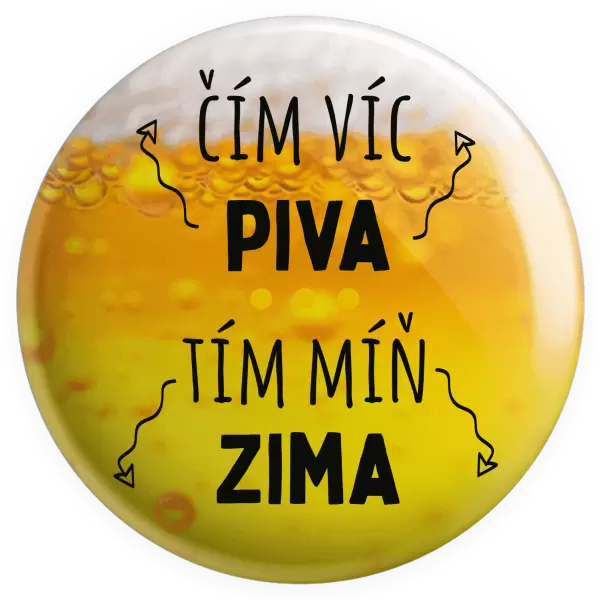Placka Čím víc piva, tím míň zima