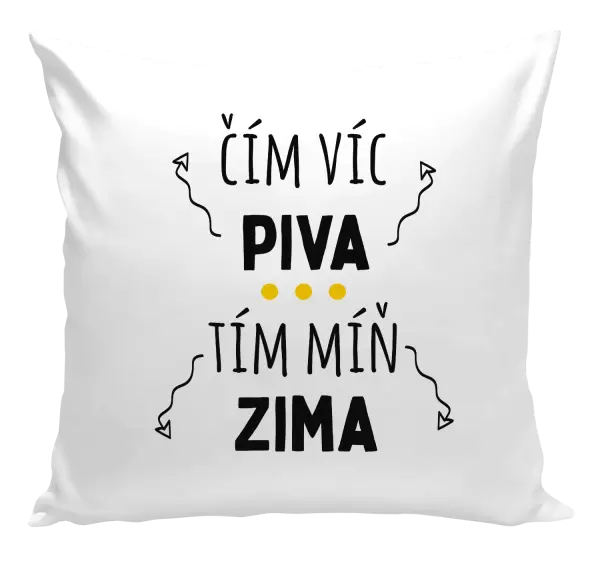 Polštář Čím víc piva, tím míň zima