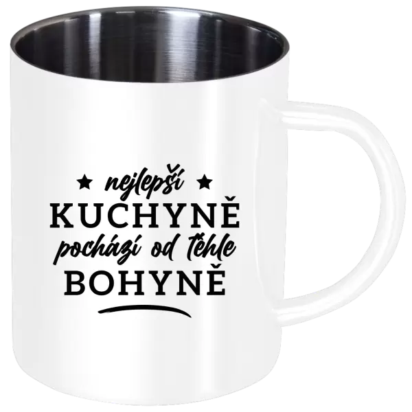 Nerezový hrnek Nejlepší kuchyně je od téhle bohyně
