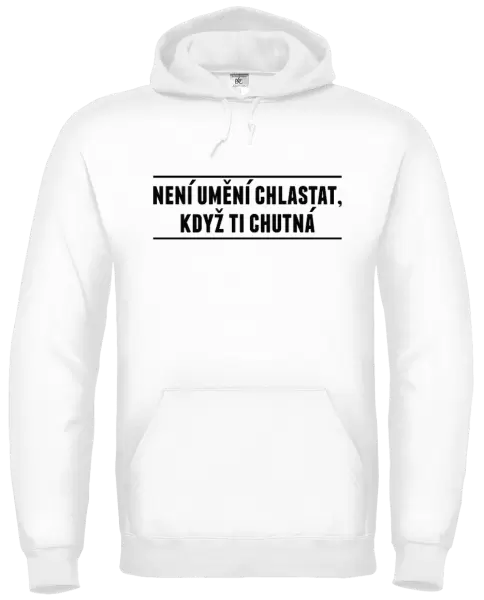 Pánská mikina Není umění chlastat, když ti chutná