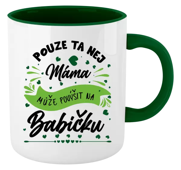 Hrnek Pouze ta nej máma může povýšit na babičku