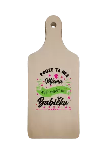 Prkénko Pouze ta nej máma může povýšit na babičku