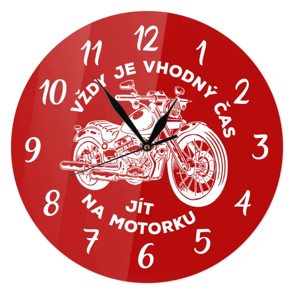 Hodiny Vždy je vhodný čas jít na motorku