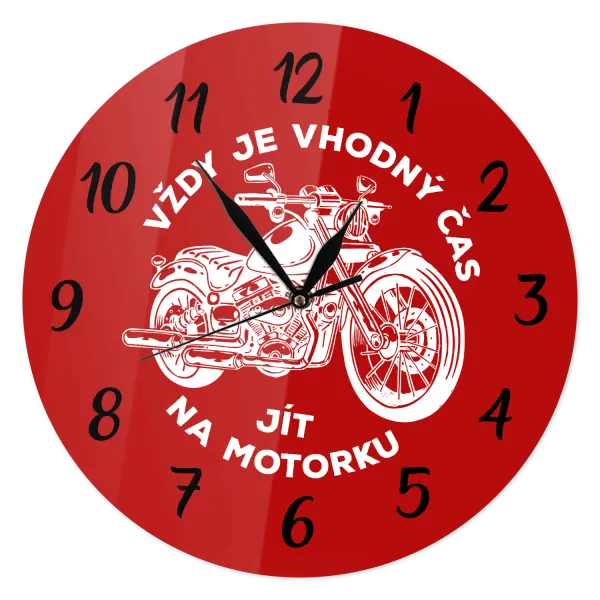 Hodiny Vždy je vhodný čas jít na motorku