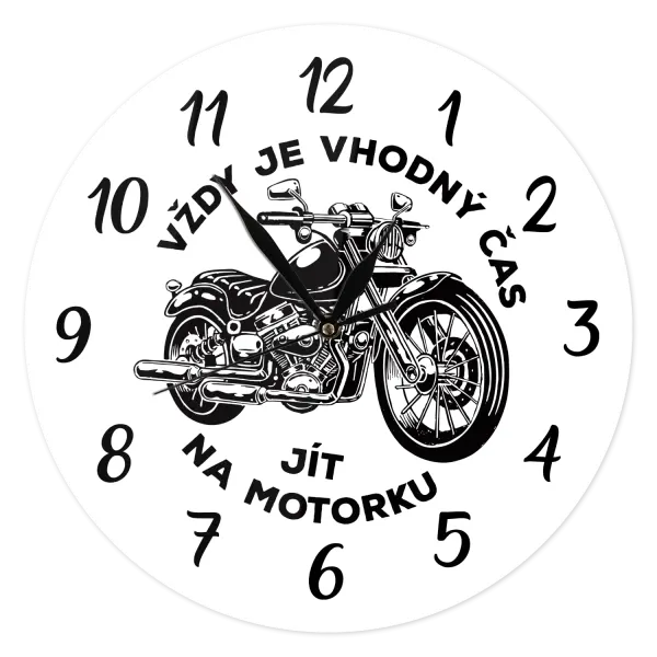 Hodiny Vždy je vhodný čas jít na motorku
