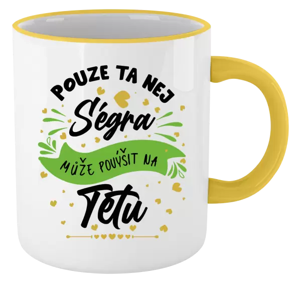 Hrnek Pouze ta nej ségra může povýšit na tetu