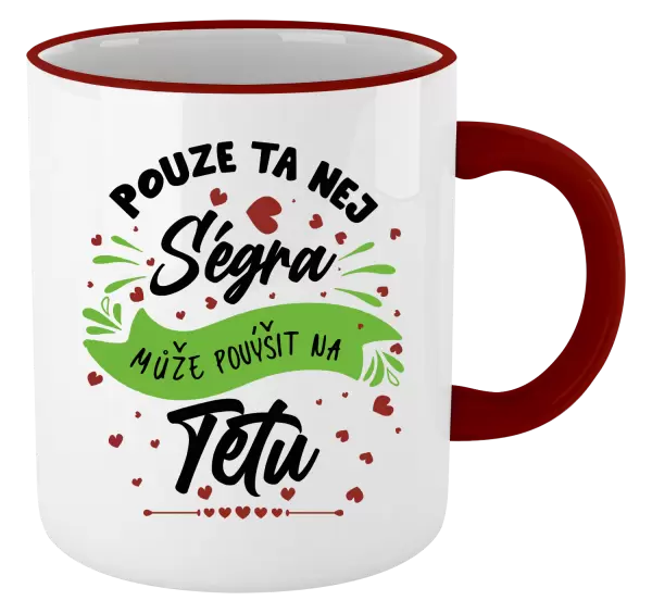Hrnek Pouze ta nej ségra může povýšit na tetu