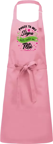 Zástěra Pouze ta nej ségra může povýšit na tetu