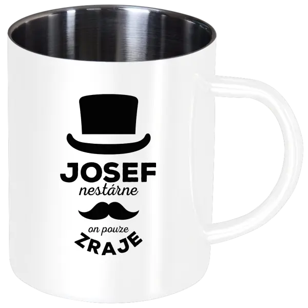 Nerezový hrnek Jméno nestárne, on pouze zraje