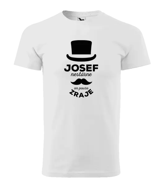 Pánské tričko Jméno nestárne, on pouze zraje
