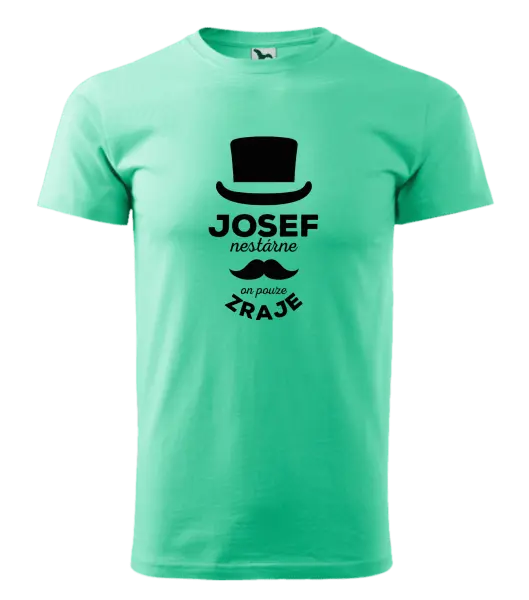 Pánské tričko Jméno nestárne, on pouze zraje