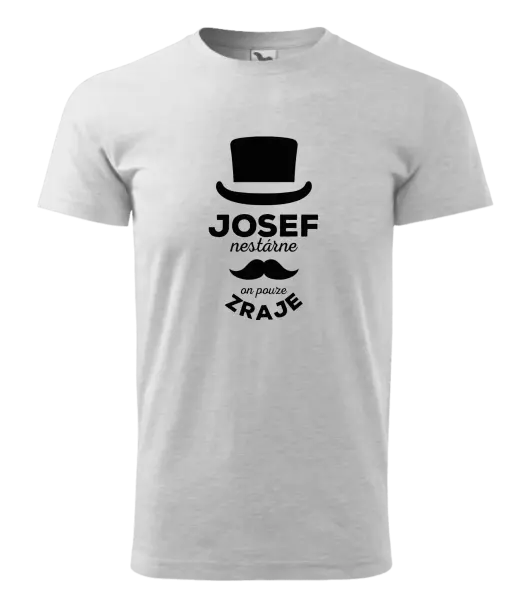 Pánské tričko Jméno nestárne, on pouze zraje