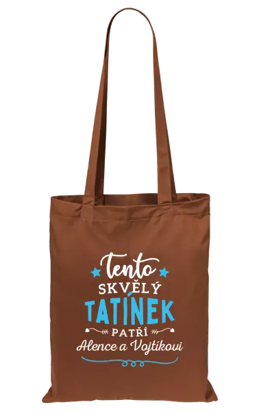 Látková taška Tento skvělý tatínek patří