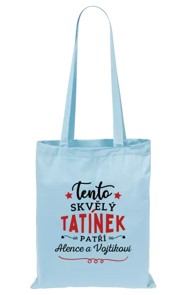 Látková taška Tento skvělý tatínek patří
